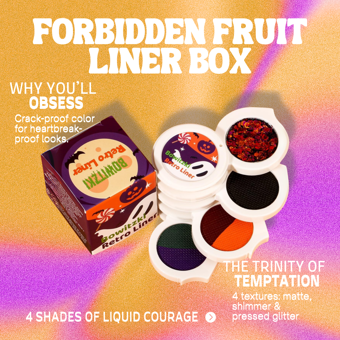 Forbidden Fruit Liner Box