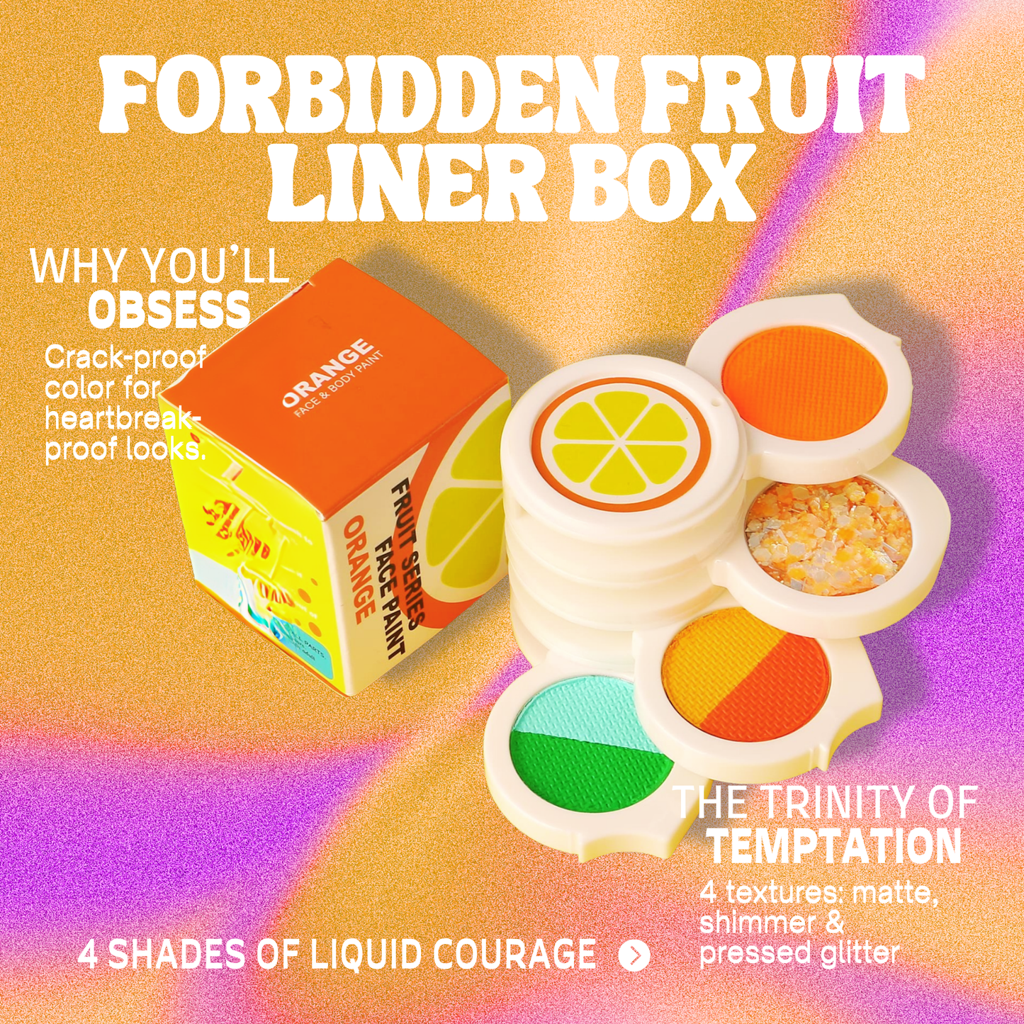 Forbidden Fruit Liner Box